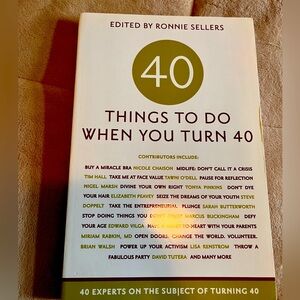 40 Things to Do When You Turn 40 Book